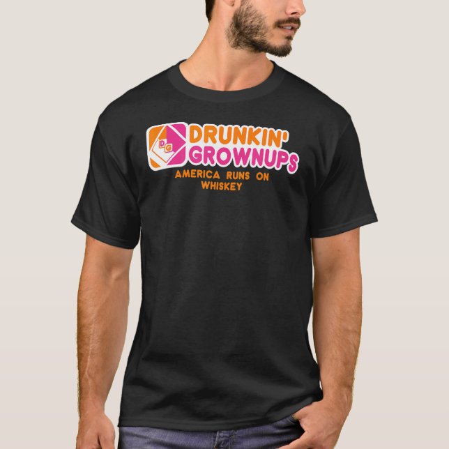 T-shirt Drunkin Grownups Whiskey Boire Alcool (Devant)