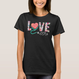T-shirt Dsp Love Floral Stethoscope Scruter la vie
