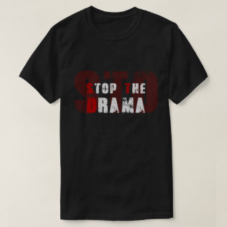 T-shirt DST - Arrêtez le drame - Pauly D