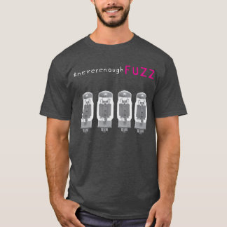 T-shirt du #nevernoughfuzz KT88