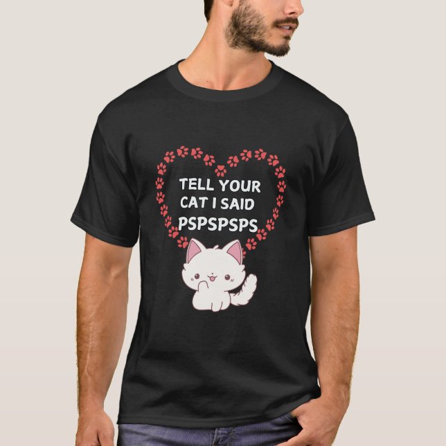 T-shirt du propriétaire du chat - Drôle Chat dit (Devant)