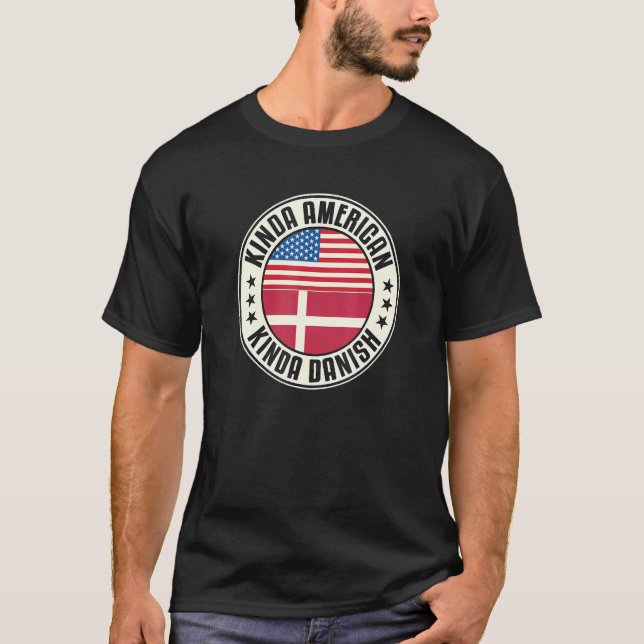 T-shirt Dual Citizenship American Danish Denmark Usa Flag  (Devant)