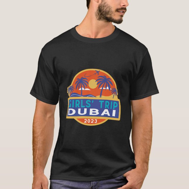 T-shirt Dubaï Girls Trip 2023 Étudiantes Femmes Besties Ua (Devant)