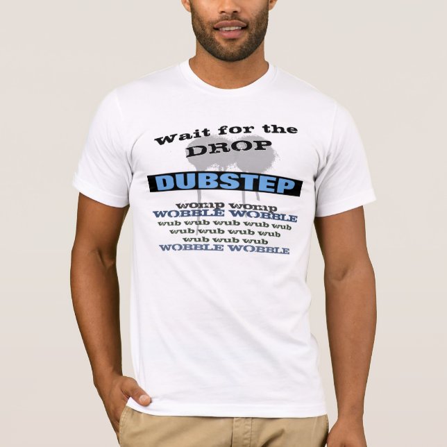 T-shirt Dubstep (Devant)