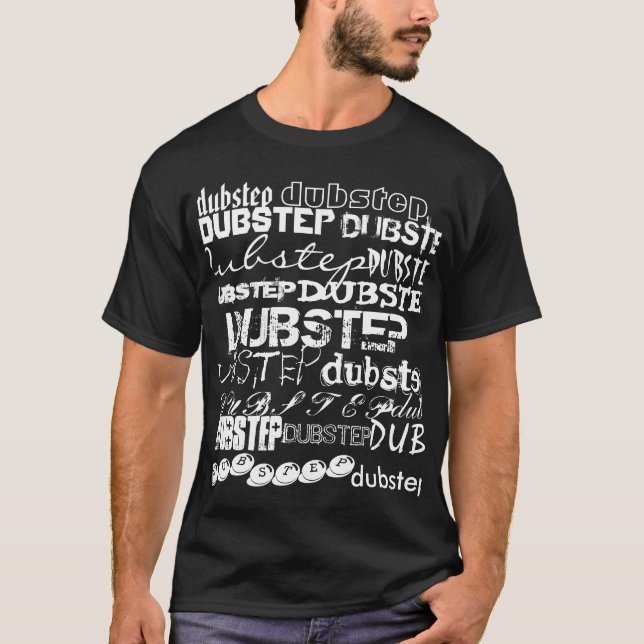 T-shirt dubstep, dubstep, DUBSTEP, DUBSTEP, DUBSTEP, du… (Devant)