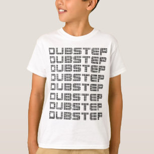 T-shirt Dubstep Texte