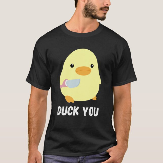 T-shirt Duck You Duck With Knife Meme Humoristique (Devant)