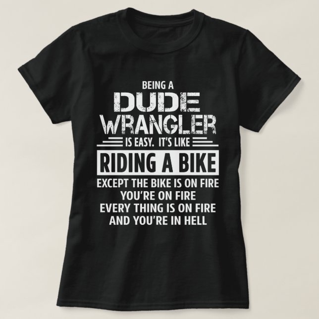 T-shirt Dude Wrangler (Design devant)