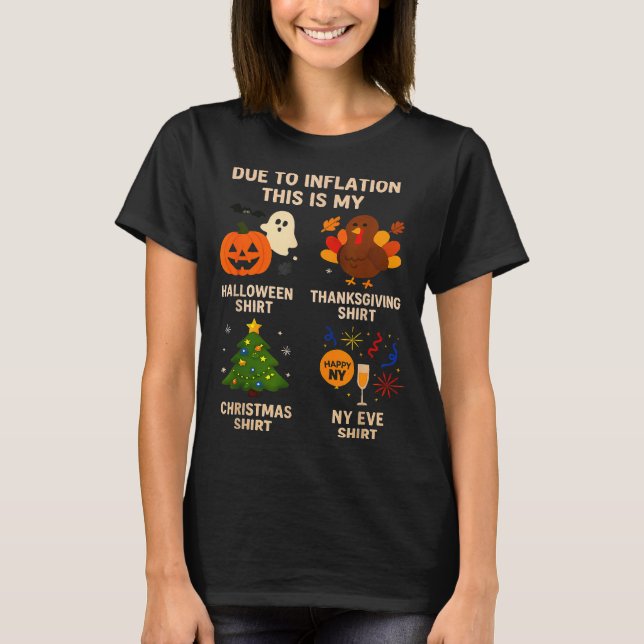 T-shirt Due To Inflation This Is My Halloween Thanksgiving (Devant)