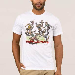 T-SHIRT DUFFLEPUDS !
