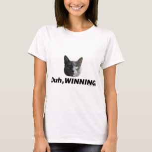 T-shirt Duh gagnant