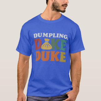 T-shirt Duke de dumping