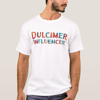 T-shirt Dulcimer Colorful Influencer