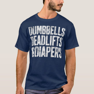 T-shirt Dumbbells Décharges Et Diapeurs Gym Papa Maman