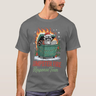 T-shirt Dumpster Fire Responseeam Leader Christmas friends