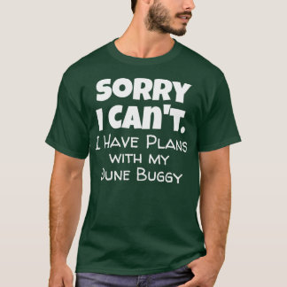 T-shirt Dune Buggy Quote