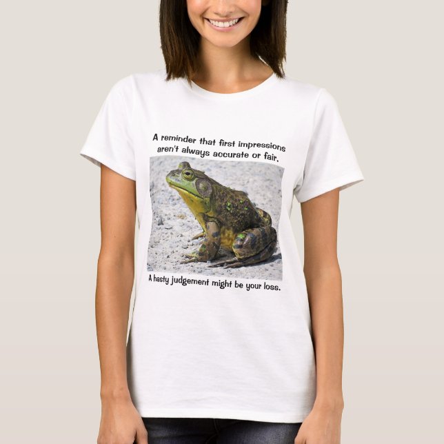 T-shirt d'une grenouille taureau avec un message (Devant)
