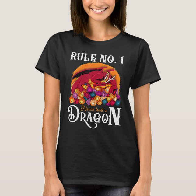 T-shirt Dungeon Dice Shirt Never Trust A Dragon RPG Gamers (Devant)