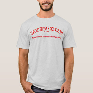 T-shirt d'université de sous-performant