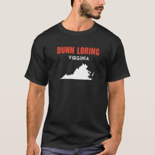 T-shirt Dunn Loring Virginia USA State America Travel Virg