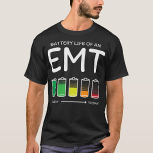 T-shirt Durée de vie de la batterie d'un ami EMT Paramedic