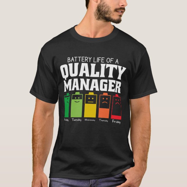 T-shirt Durée De Vie De La Batterie D'Un Gestionnaire De Q (Devant)