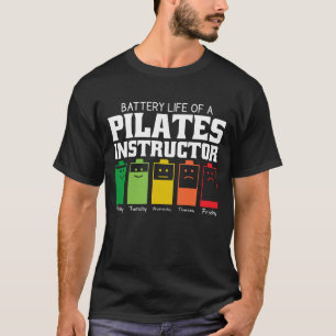 T-shirt Durée De Vie De La Batterie D'Un Instructeur Pilat