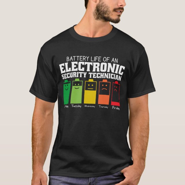 T-shirt Durée De Vie De La Batterie D'Un Technicien De Séc (Devant)