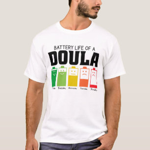 T-shirt Durée De Vie De La Batterie D'Une Doula