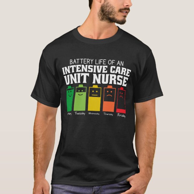 T-shirt Durée De Vie De La Batterie D'Une Infirmière Inten (Devant)