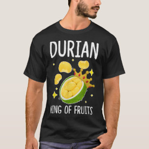 T-shirt Durian King Of Fruits Amusant Fruit Lover Design F