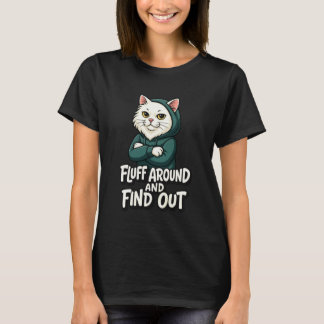 T-shirt Duvet de chat autour découvrir drôle sarcasme Dame