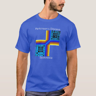 T-shirt Dyskinésie de :maladie de Parkinson