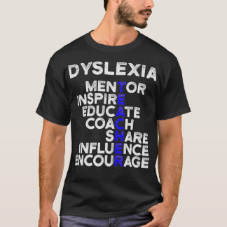 T-shirt Dysleia Teacher Therapist Educate Dysleic Therapy