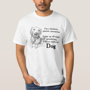 T-shirt Dyslexia Atheist Plaisanterie Pun Drôle Wordplay