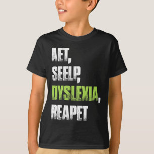 T-shirt Dyslexie de la sevelle Reapet Sensibilisation à la