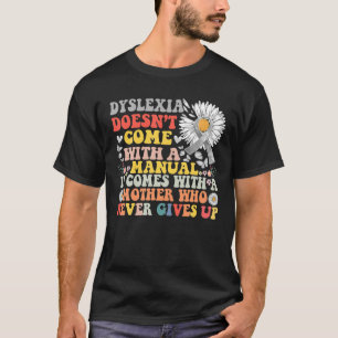 T-shirt Dyslexie Sensibilisation Daisy Super Dyslexique Gu