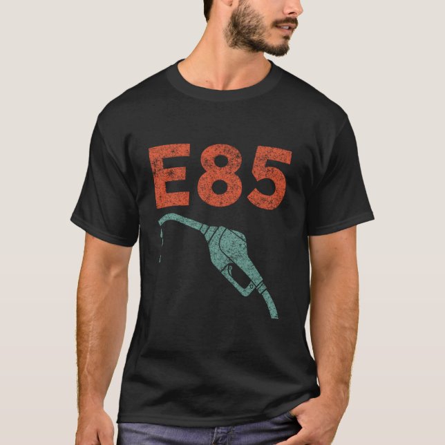 T-shirt E85 Fun Éthanol Mélange Combustible Flex Pour La V (Devant)