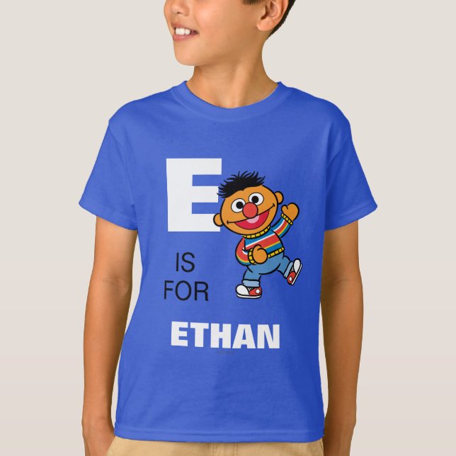 T-shirt E est pour Ernie | Ajouter Votre Nom (Devant)