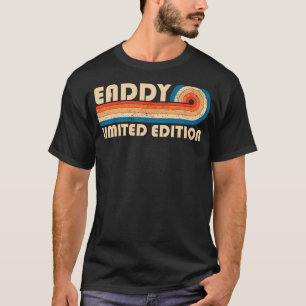 T-shirt EADDY Nom Retro Vintage 80s 90s Anniversaire Réuni