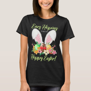 T-shirt Ears Hopping Vous Avez Un Lapin De Pâques Très Hou