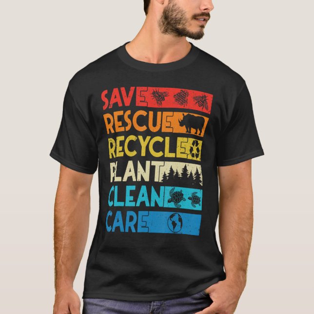 T-shirt Earth Day Save Bees Rescue Animals Recycle Plastic (Devant)