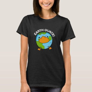 T-shirt Earthquack Funny Earthquake Pun Dark BG