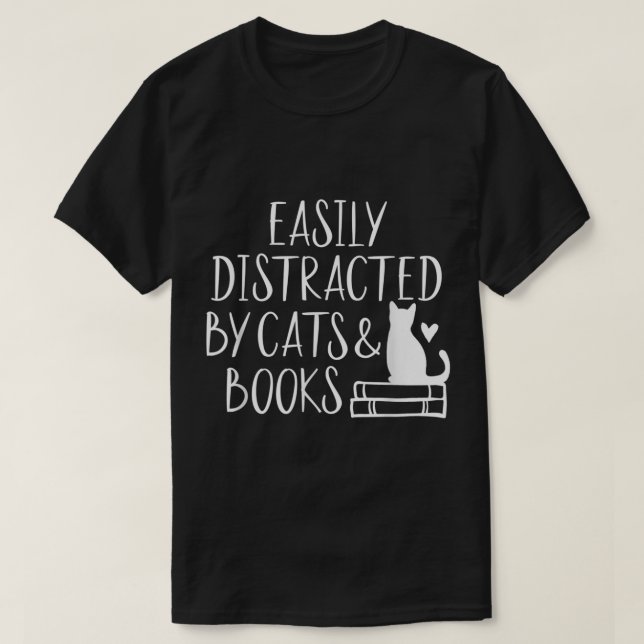 T-shirt Easily Distracted by Cats and Books (Design devant)