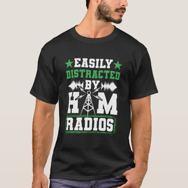 T-shirt Easily Distracted By Ham Radios Network Network Si (Devant)