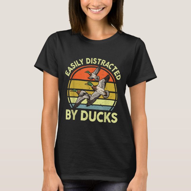 T-shirt Easily Distracted Duck Hunting Gift Dad Hunter Son (Devant)