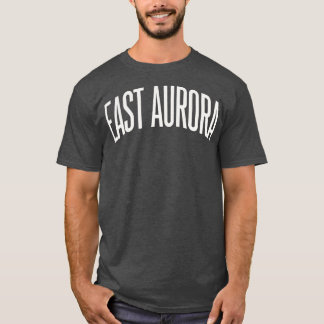 T-shirt East Aurora New York Text College Type University