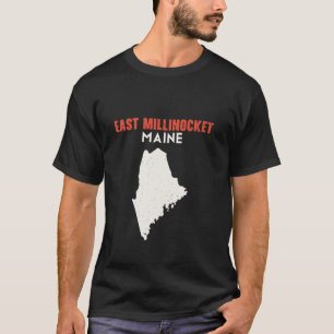 T-shirt East Millinocket Maine USA State America Travel Ma