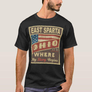 T-shirt EAST SPARTA, OH C'est là que commence mon histoire