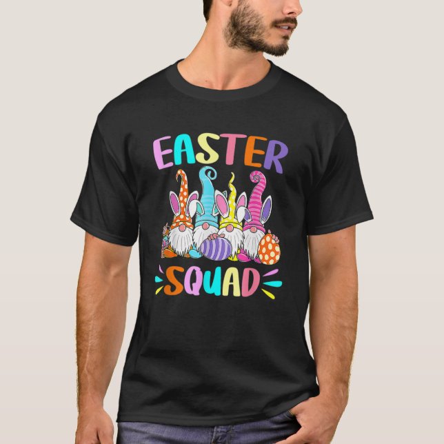 T-shirt Easter Squad Bunny Spring Gnome Easter Egg Hung (Devant)